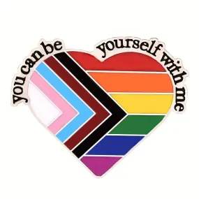 You Can Be Yourself With Me Progressive Pride Flag Enamel Pin (E024)